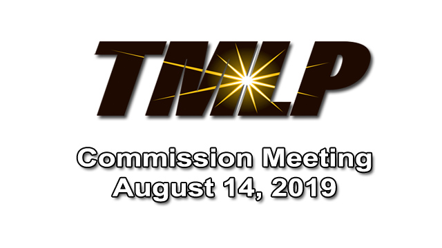 TMLP Commission Meeting – August 14, 2019